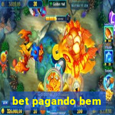 bet pagando bem